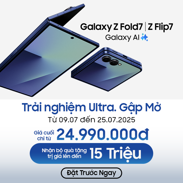 Đặt hàng Galaxy Z7 Series