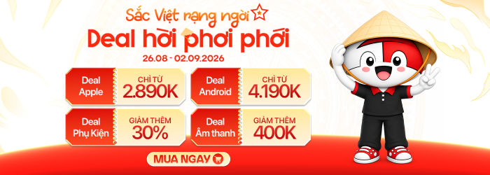 Sale 2/9 - Khuyến mãi lễ Quốc Khánh | Deal hời giá tốt