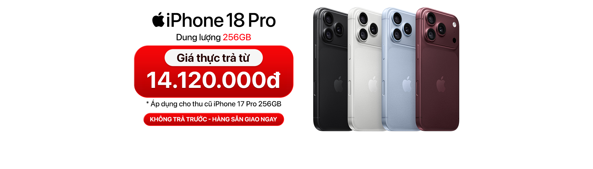 Đặt quyền lên đời iPhone 18 Pro chỉ từ 14.120.000đ tại Minh Tuấn Mobile