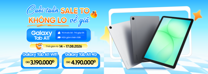 Tháng 8 Galaxy Tab A11 , Galaxy Tab A11 Plus giảm giá đến 200.000đ, ưu đãi chính hãng tại Minh Tuấn Mobile