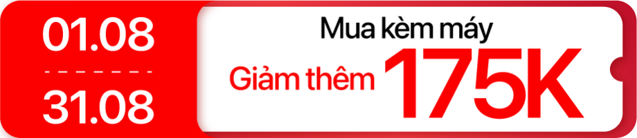 Tháng 8 - Âm thanh mua kèm máy giảm 175K