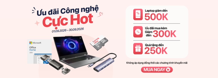 Chương trình ưu đãi cực lớn tháng 8 khi mua laptop chính hãng tại Minh Tuấn Mobile