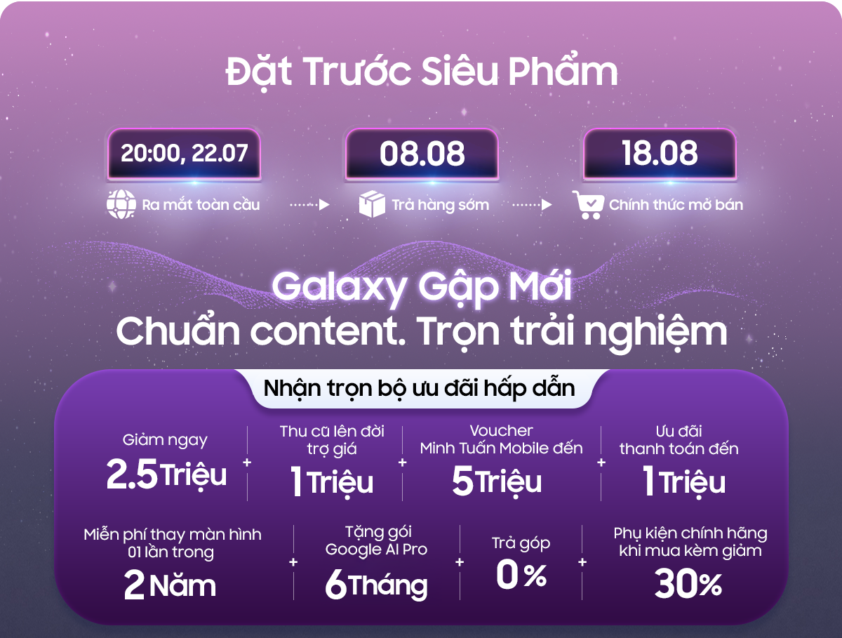 Mở bán Samsung Galaxy Z8 Series chính hãng giá tốt nhất tại Minh Tuấn Mobile
