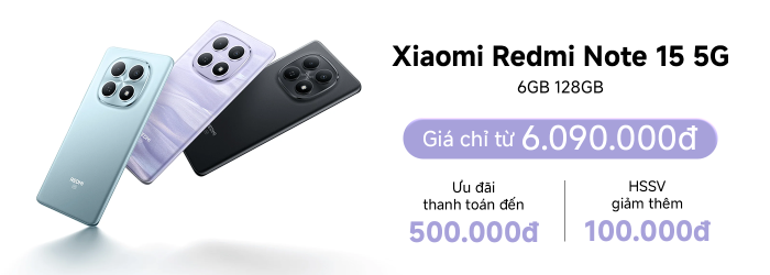 Xiaomi Redmi Note 15 5G 6GB 128GB ưu đãi thanh toán đến 500.000 đồng, HSSV giảm thêm 100.000 đồng tại Minh Tuấn Mobile